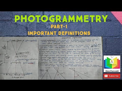 PHOTOGRAMMETRY (PART-1) Definitions