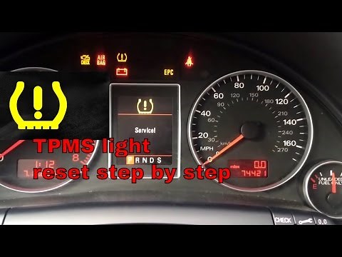 How to reset tire pressure light tpms on 2008 Audi A4