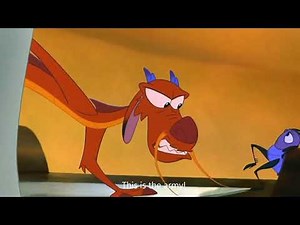 Mulan (1998) - Mushu takes this war into his own hands