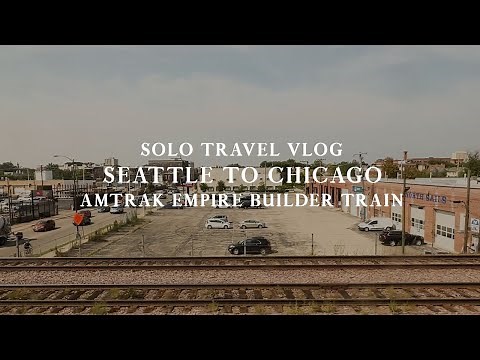 Amtrak Empire Builder Trainride from Chicago to Seattle | Part 1
