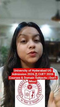 University of Hyderabad UG Admission 2026🚨CUET 2026 Courses & Domain Subjects | Don’t Miss!#viral