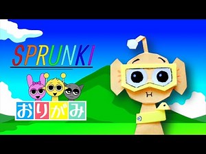 【SPRUNKI OC】Bailey origami｜スプランキー ベイリー 折り紙 作り方
