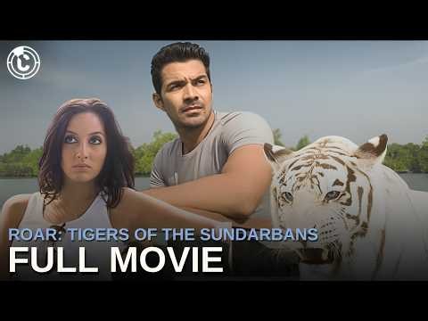Roar: Tigers Of The Sundarbans | ft. Abhinav Shukla | Full Movie | CineStream