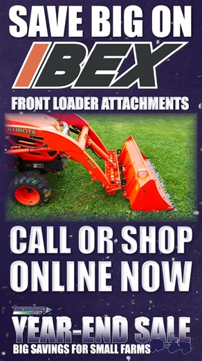 Tractor Tools Direct Year-End Sale | Front Loaders for up to 35% Off