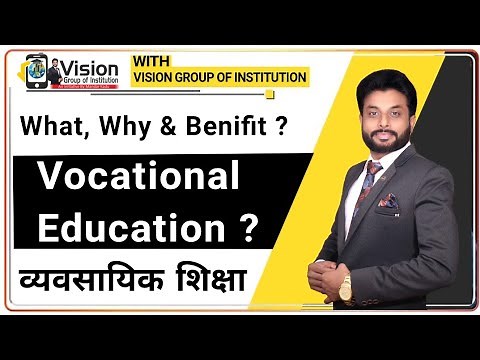 What Is The Vocational Education ? , Why It Started ? & What It's Benifit ? #vocational #bvoc