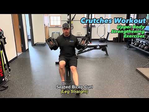 Crutches Workout Routine