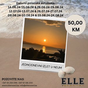 3.2K views | JEDNODNEVNI IZLET  NEUM ℹ️ polasci iz Lukavac,...