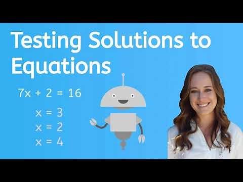 Let's Test Solutions to Equations