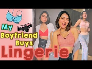 My Boyfriend Buys Lingerie for Me + Try On Haul