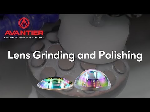Lens Grinding and Polishing