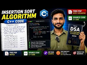 Insertion Sort Algorithm in C++ | Step-by-Step Explanation | Dry Run | Time Complexity | Source Code