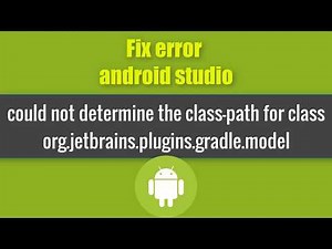 could not determine the class path for class org jetbrains plugins gradle model