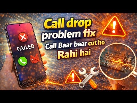 Call Drop Problem? Call Baar-Baar Cut Ho Rahi Hai | 100% Fix 📶