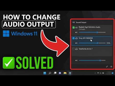 How to Change Audio Output on Windows 11 (Switch Device)