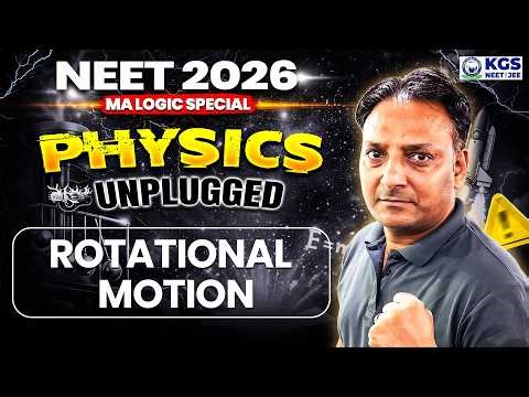 Rotational Motion | NEET Physics One Shot | Physics by MA Sir | KGS NEET