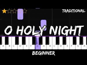 Christmas Carol - O Holy Night - Easy Beginner Piano Tutorial - For 1 Hand