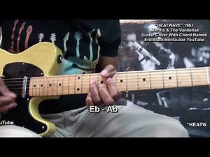 HEATWAVE Martha And The Vandellas Guitar Cover MOTOWN Chord Names + Lesson Link ‪@EricBlackmonGuitar‬