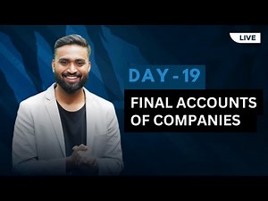 FINAL Account Of Companies| Financial Statements | Day-19 |Accounts | Shubham Jagdish | Class-12