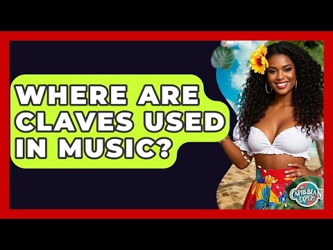 Where Are Claves Used In Music? - The Caribbean Expert