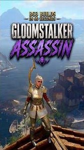 BG3 Builds in 60 Seconds The Overpowered Gloomstalker Assassin #BaldursGate3 #BG3 #bg3guides