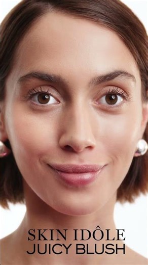 Get the juicy look starring the new Skin Idôle Juicy Blush for high-impact glow.