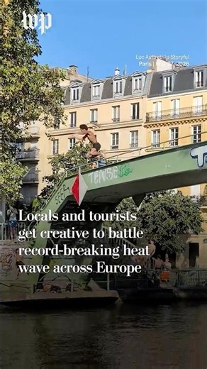 Locals and tourists get creative to battle record-breaking heat wave across Europe