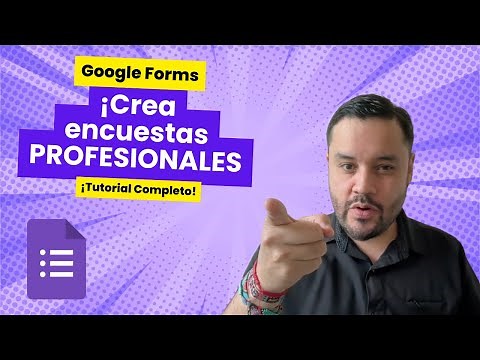 ¡Crea encuestas y formularios PROFESIONALES con Google Forms! Tutorial COMPLETO para principiantes