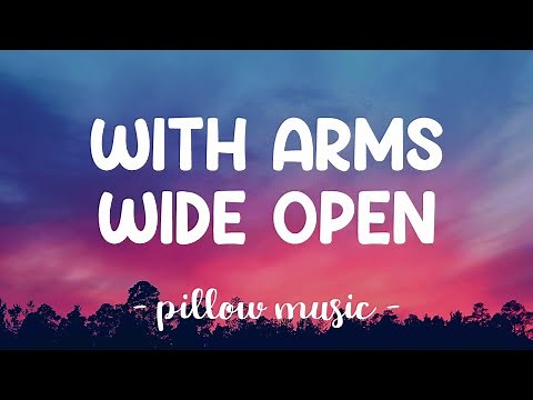 With Arms Wide Open - Creed (Lyrics) 🎵