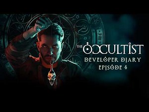 The Occultist | Developer Diary Episode 4 - “Fear Is Something You Hear First”