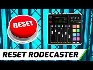 3 Easy Ways to Reset Rodecaster Pro | How to Fix Common Issues