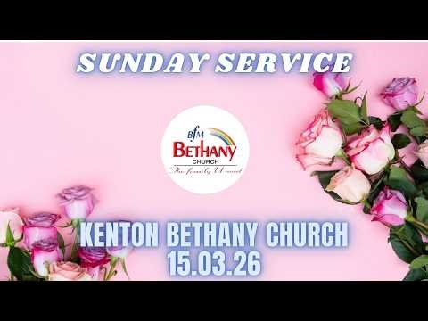 Sunday Service | Kenton Bethany Church