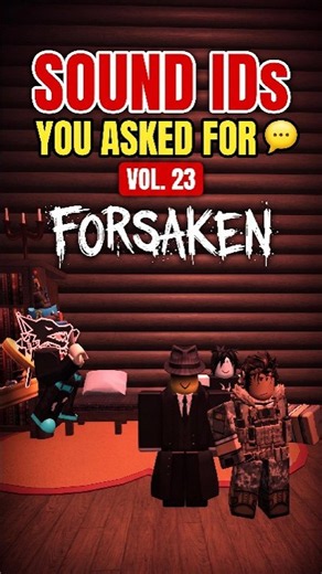 Forsaken HIT & KILL sound IDs YOU asked for — Vol. 23 #shorts #forsaken #roblox #forsakenroblox