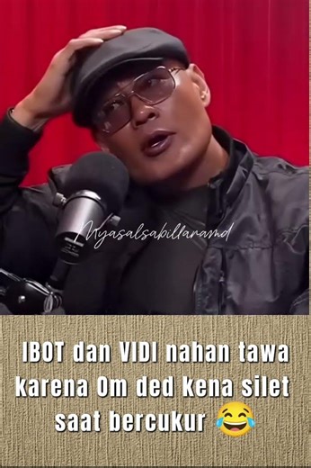 IBOT dan VIDI nahan tawakarena Om ded kena silet saat bercukur#vidialdiano #deddycourbuzier #podcast