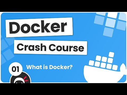 Docker Crash Course #1 - What is Docker?