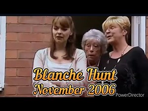 Blanche Hunt - November 2006 (All Blanche Scenes)