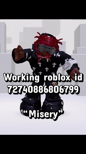 “Misery” working sound id #roblox #robloxedit #robloxgames #robloxsongcodes
