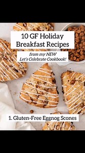 10 Holiday Breakfast Recipes from Let's Celebrate! 🎁 These gluten-free holiday breakfast recipes are found exclusively in my new holiday cookbook, Let's Celebrate Gluten-Free! Books start shipping tomorrow 🎉 Check it out here: https://store.meaningfuleats.com/products/Lets-Celebrate-Gluten-Free-p783639550 #glutenfree #glutenfreedesserts #holidaydesserts #glutenfreerecipe #glutenfreeholidays | Meaningful Eats