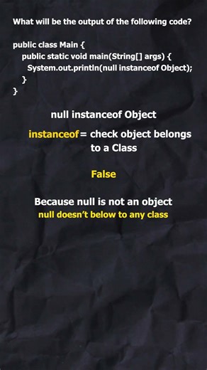 Java instanceof with null | Predict the Output | Tricky Java Interview Question