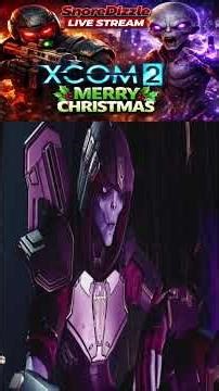 Merry Christmas XCOM 2 War of the Chosen