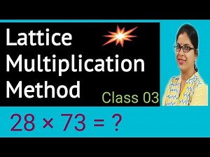 Lattice Method || Lattice Method of Multiplication || 2 digit by 2 digit number ||
