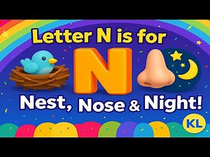 “Learn the Letter N | N is for Nest, Nose & Night 🌙🐦👃 | Kiddo Learns ABCs for Kids”