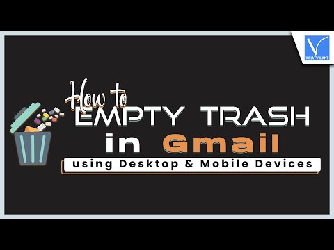 How To Empty Trash On Gmail Using Desktop And Mobile Devices [Best Way]