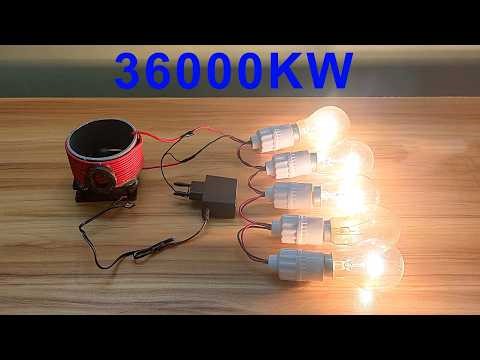 New Amazing Free Energy Generator 36000KW With Light Bulb 230V