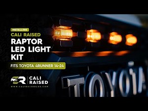 How to Install Raptor Style Grille LED Lights for 2014-2023 Toyota 4Runner | Cali Raised