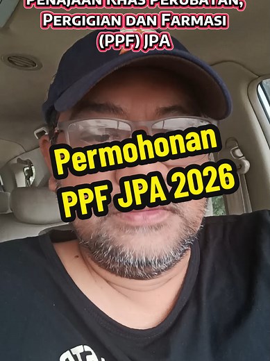 Permohonan PPF JPA 2026: Panduan Lengkap