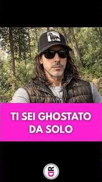Ti sei GHOSTATO da solo