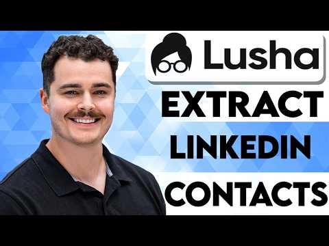 How To Use Lusha To Extract Linkedin Contacts [2026 guide]