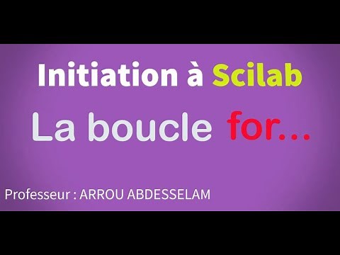 La boucle For... en SCILAB
