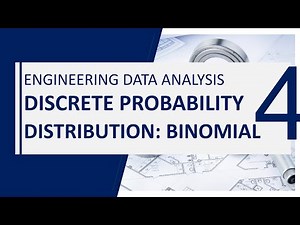 Engineering Data Analysis (Statistics): Discrete Probability Distribution - Binomial Probability