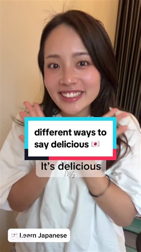 Learn How to Say Delicious in Japanese